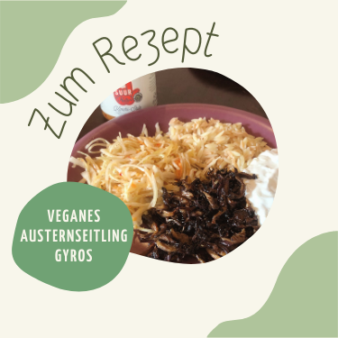 Veganes Austernseitling Gyros Rezept Bio